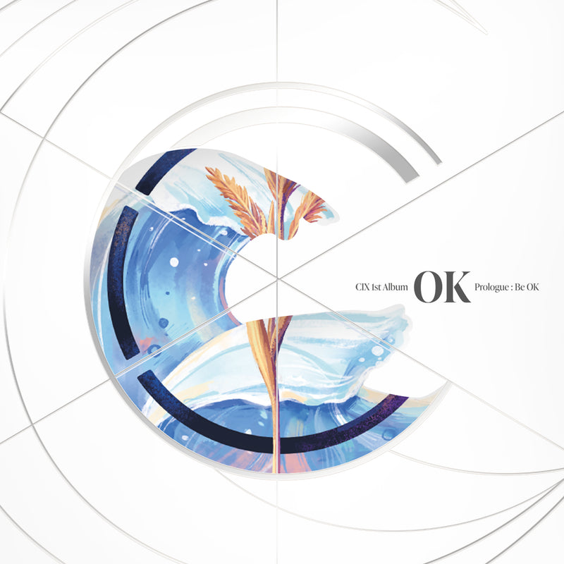 CIX | 씨아이엑스 | 1st Album ['OK' PROLOGUE: BE OK]