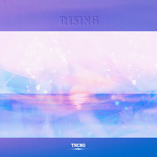 TRCNG | 티알씨엔지 | 2nd Single : RISING