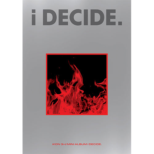 IKON | 아이콘 | 3rd Mini Album : I DECIDE (4534677733454)