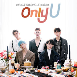 IMFACT | 임팩트 | Single Album vol. 3 : ONLY U