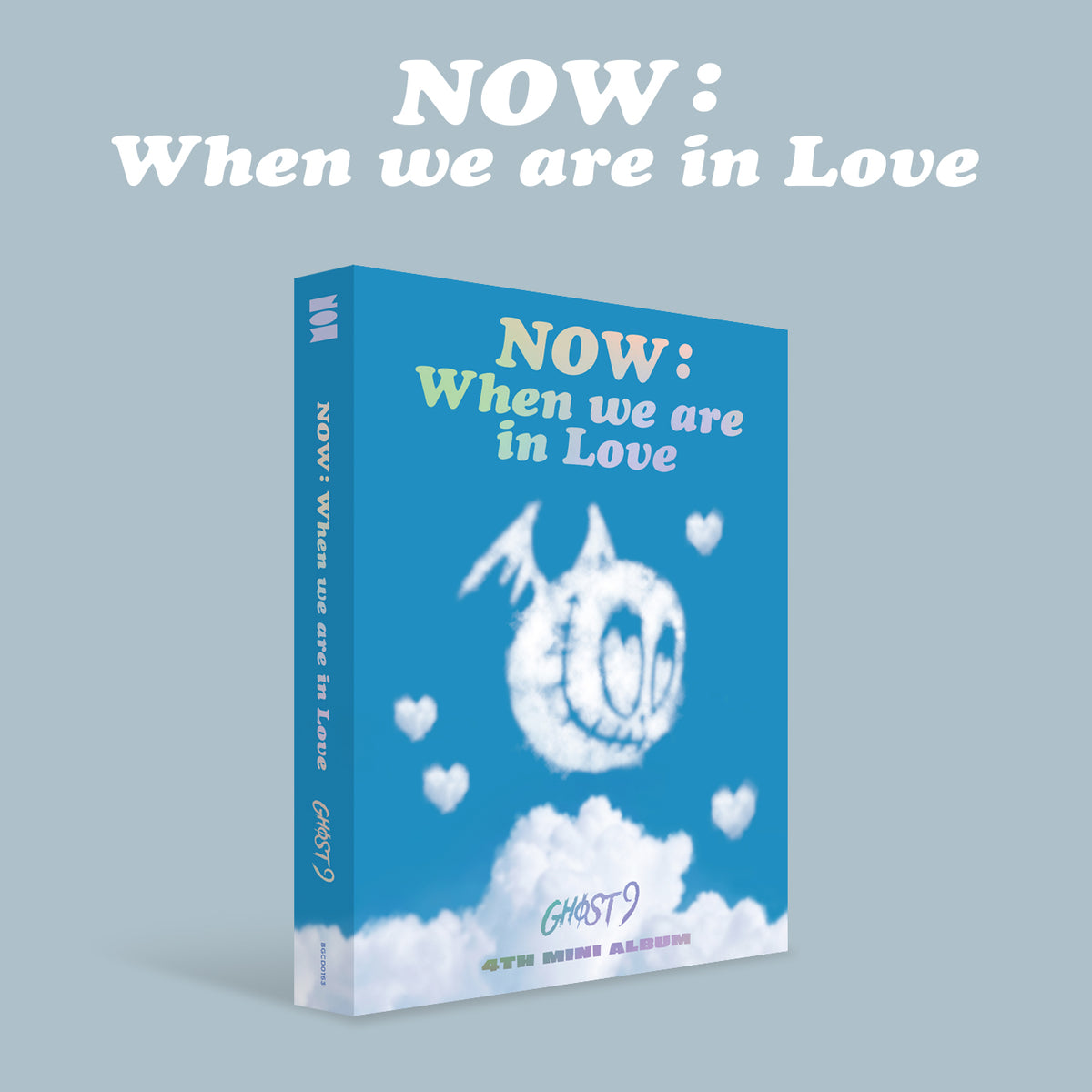 GHOST9 | 고스트나인 | 4th Mini Album [NOW: When We Are In Love]