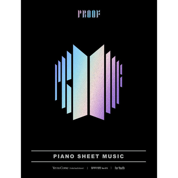 BTS | 방탄소년단 | BTS PIANO SHEET MUSIC [ PROOF ]